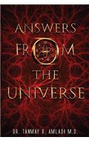 Answers from the Universe