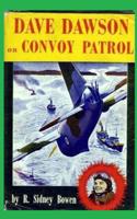 Dave Dawson on Convoy Patrol