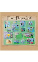 Flash Plays Golf