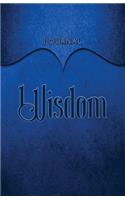 Wisdom Journal: Dark Blue 5.5x8.5 240 Page Lined Journal Notebook Diary (Volume 1)