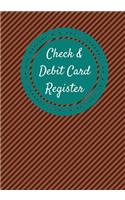Check & Debit Card Register (BONUS Notes area/7 X 10 inches): Checkbook Register/Transaction Register(Debit Card & Check Registers)