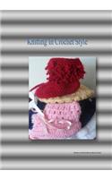 Knitting in Crochet Style