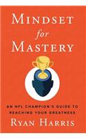 Mindset for Mastery