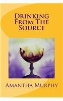 Drinking From The Source