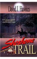 The Shoshone Trail