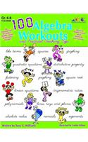 100 Algebra Workouts