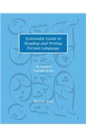 Systematic Guide to Reading and Writing Persian