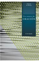 Tesoro de Oracion = A Treasury of Prayer