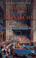 Defence of Monarchy