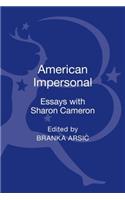 American Impersonal: Essays with Sharon Cameron