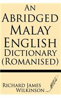 Abridged Malay-English Dictionary (Romanised)