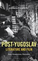 Post-Yugoslav Literature and Film