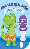 Dino Sabe IR Al Baño (Learn to Potty with Dino-Spanish)