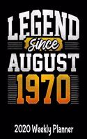 Legend Since August 1970