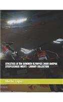 ATHLETICS at the SUMMER OLYMPICS 3000 metres STEEPLECHASE MEN'S - LIBRARY COLLECTION