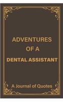 Adventures of a Dental Assistant