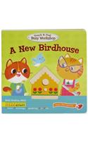 A New Birdhouse