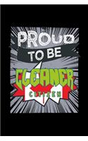 Proud to be cleaner citizen: Notebook - Journal - Diary - 110 Lined pages - 6 x 9 in - 15.24 x 22.86 cm - Doodle Book - Funny Great Gift