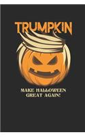 Trumpkin: Dotted Bullet Journal (6 X 9 -120 Pages) - Happy Halloween Gift Idea for Women, Men, Kids and Teacher