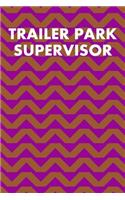 Trailer Park Supervisor: Guitar Tab Notebook 6"x9" 120 Pages