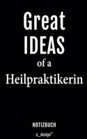 Notizbuch für Heilpraktiker / Heilpraktikerin: Originelle Geschenk-Idee [120 Seiten liniertes blanko Papier]