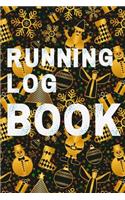 Running Log Book: My Running Diary, Runners Training Log, Running Logs, Track Distance, Time, Speed, Weather, Calories Christmas books Gift