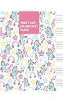 Wide Staff Manuscript Paper