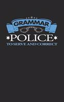 Grammar Police To Serve And Correct
