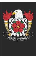 Beverley: Beverley Coat of Arms and Family Crest Notebook Journal (6 x 9 - 100 pages)