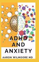 ADHD and Anxiety
