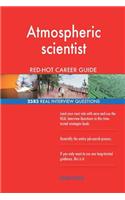 Atmospheric scientist RED-HOT Career Guide; 2583 REAL Interview Questions