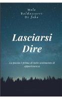 Lasciarsi Dire