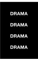 Drama Drama Drama Drama