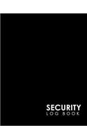 Security Log Book: Security Incident Log Book, Security Log Book Format, Security Log In, Security Login(15 Security Log Book)