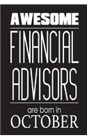 Awesome Financial Advisors Are Born In October