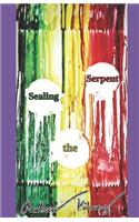 Sealing the Serpent