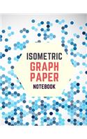 Isometric Graph Paper Notebook
