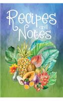 Recipes and Notes (Blank Cookbook): Tropical Fruits and Flowers:200 pages,6"x9"