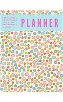 Pastel Polka Dots Pattern 2019 Weekly and Monthly Planner: Weekly Pages & Monthly Calendars Format with Habit Tracker, Moon Phases, Monthly National Themes, Daily Holidays (both quirky & federal), Birthday T