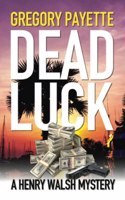 Dead Luck