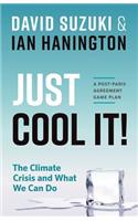 Just Cool It!