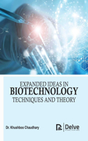 Expanded Ideas in Biotechnology