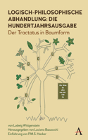 Logisch-Philosophische Abhandlung: Die Hundertjahrsausgabe