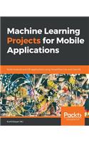 Machine Learning Projects for Mobile Applications