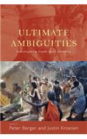 Ultimate Ambiguities