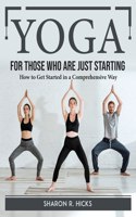 Yoga for Those Who Are Just Starting