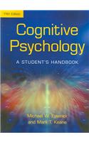 Cognitive Psychology: A Student's Handbook