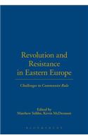 Revolution and Resistance in Eastern Europe