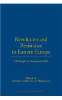 Revolution and Resistance in Eastern Europe