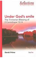 Under God's Smile: The Trinitarian Blessing of 2 Corinthians 13:14